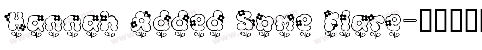 Hannah Added Some Flare字体转换